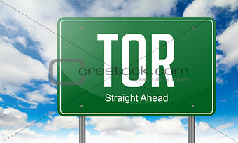 TOR on Green Highway Signpost.