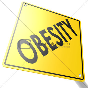 Road sign with obesity