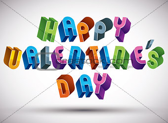 Happy Valentineâs Day greeting phrase made with 3d retro style