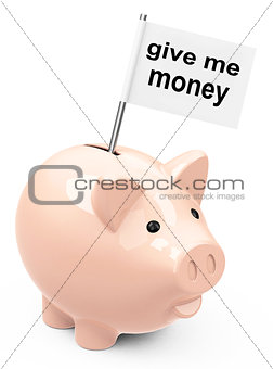 give me money