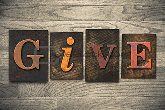 Give Concept Wooden Letterpress Type