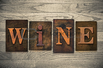 Wine Concept Wooden Letterpress Type
