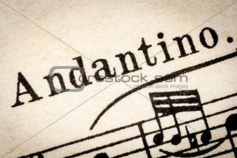 Andantino - slow music tempo