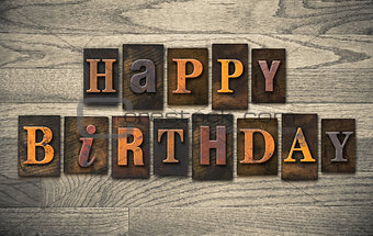 Happy Birthday Wooden Letterpress Concept