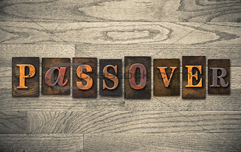 Passover Wooden Letterpress Concept