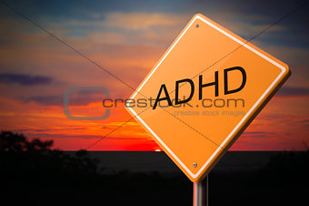 ADHD on Warning Road Sign