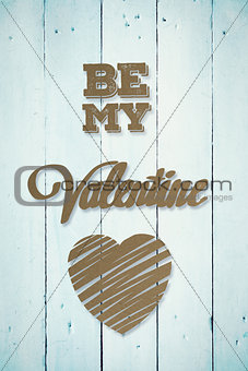 Composite image of be my valentine