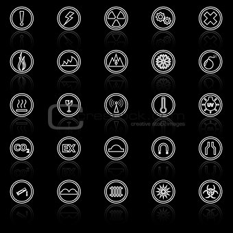 Warning sign line icons with reflect on black background