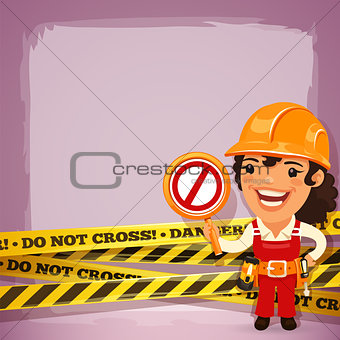 Female Builder With Danger Tapes