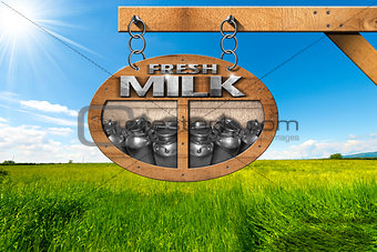 Fresh Milk - Wooden Sign in Countryside