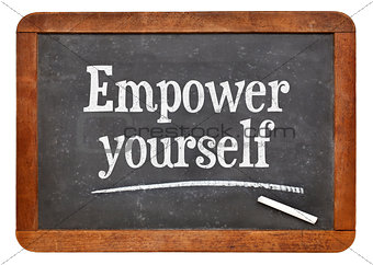 Empower yourself motivational phrase