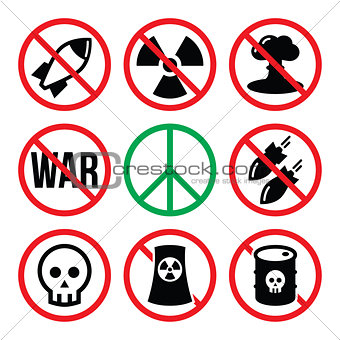 No nuclear weapon, no war, no bombs warning signs