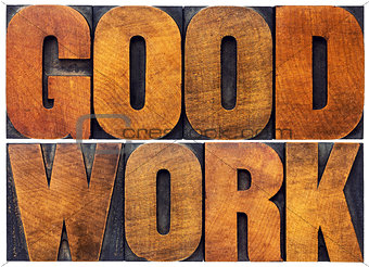 good work word abstract in wood type