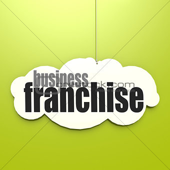 White cloud with franchise business