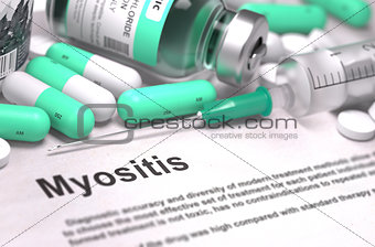 Diagnosis - Myositis. Medical Concept with Blurred Background.