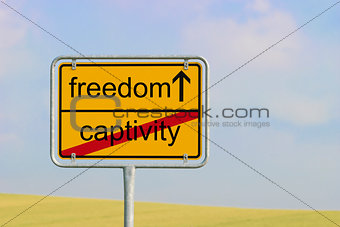 Sign captivity freedom