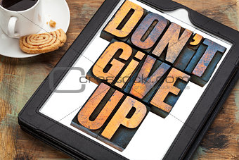 do not give up phrase on tablet