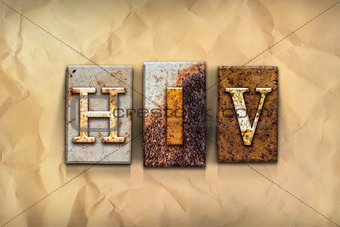 HIV Concept Rusted Metal Type