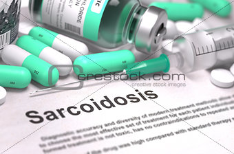 Sarcoidosis Diagnosis. Medical Concept. Composition of Medicaments.