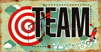Team Concept. Grunge Poster in Flat Design.