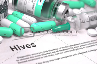 Hives Diagnosis. Medical Concept. Composition of Medicaments.