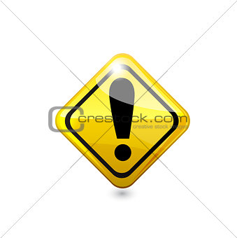 Attention glossy road sign. Vector