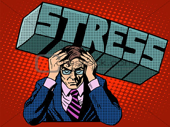Stress problems severity businessman business concept