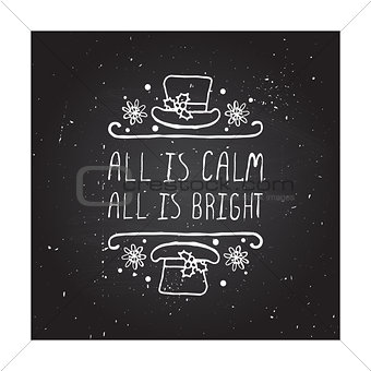 All is calm all is bright - typographic element