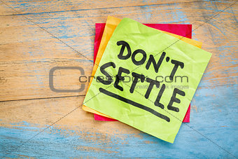 Do not settle reminder