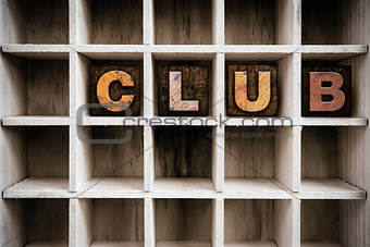 Club Concept Wooden Letterpress Type in Draw