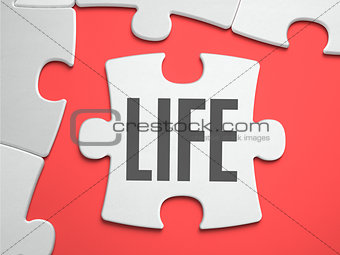 Life - Puzzle on the Place of Missing Pieces.