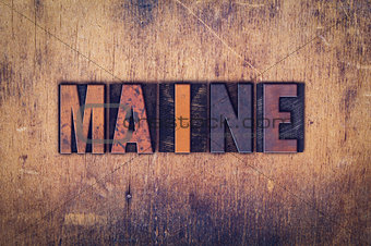 Maine Concept Wooden Letterpress Type