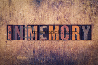 In Memory Concept Wooden Letterpress Type