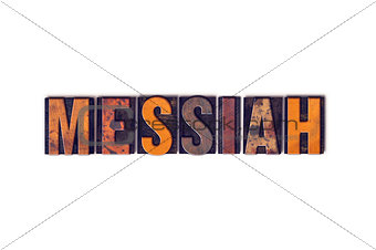 Messiah Concept Isolated Letterpress Type