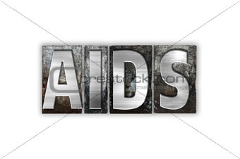 AIDS Concept Isolated Metal Letterpress Type