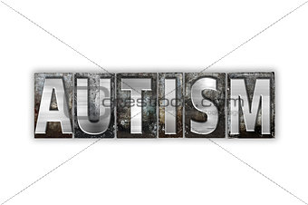 Autism Concept Isolated Metal Letterpress Type