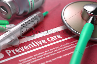 Preventive care. Medical Concept on Red Background.