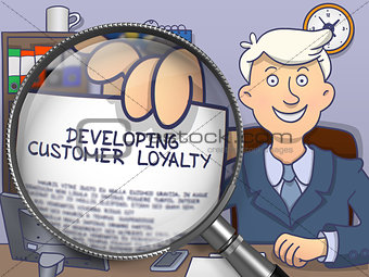 Developing Customer Loyalty through Magnifying Glass. 