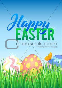 Easter eggs in Fresh Green Grass. Decorated Easter Eggs in Grass on Sky Background. Happy Easter Calligraphy Poster Template