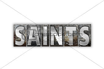 Saints Concept Isolated Metal Letterpress Type