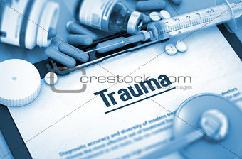 Trauma. Medical Concept. Composition of Medicaments.