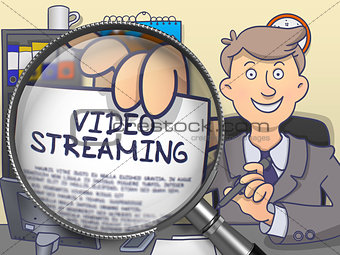 Video Streaming through Magnifying Glass. Doodle Style.