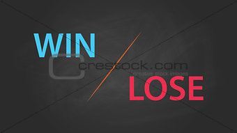 win or lose solution concept written on the text with blackboard and chalk effect vector graphic