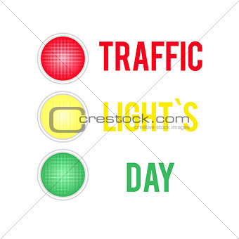 Traffic Lights Day card