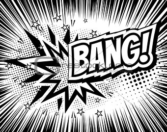 Bang comic cartoon wording. Pop-art style. Vector illustration with halftone background and rays. Explosion template