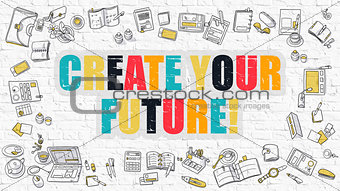 Create Your Future Concept with Doodle Design Icons.