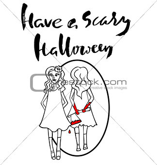 Pretty girl with an ax reflected in a mirror. Have a scary Halloween. Beautiful girl with her hands in the blood. Vector Halloween lettering.
