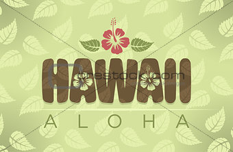 Vector illustration of Hawaii and Aloha words 