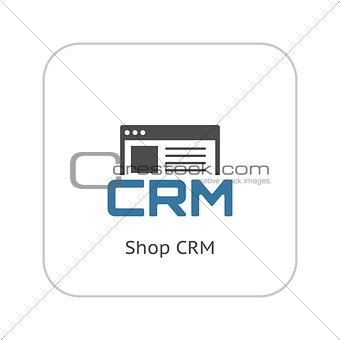 Shop CRM System Icon. Flat Design.