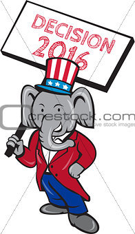 Republican Elephant Mascot Decision 2016 Placard Cartoon
